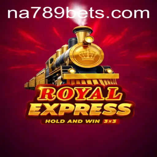 Royal Express: The Ultimate Adventure in Strategy and Luck